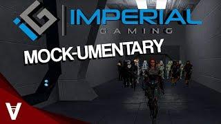 Imperial Gaming's Unofficial "Mock-umentary"