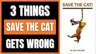 3 Problems with Save the Cat (Writing Advice)