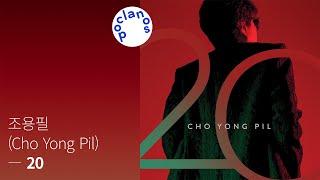 [Full Album] 조용필 (Cho Yong Pil) - 20 / 앨범 전곡 듣기