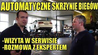 NAPRAWA I EKSPLOATACJA AUTOMATYCZNYCH SKRZYŃ BIEGÓW, WIZYTA W SPECJALISTYCZNYM SERWISIE