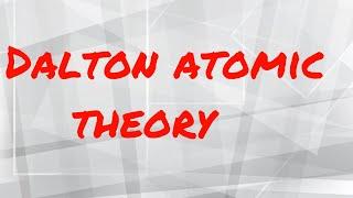 Dalton's atomic theory