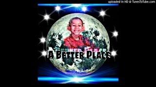 A Better Place-By Lance Wiggins