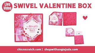 Swivel Top Valentine Box