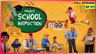 Pinaki and Happy - Bhoot Bandhus | Full Episode | Pinaki और School Inspection