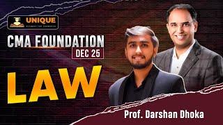 CMA FOUNDATION | DEC 25 | LAW | LEC 1| PROF DARSHAN DHOKA SIR