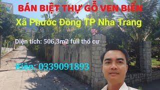 Bán biệt thự |ven biển| Phước Đồng TP Nha Trang| gần cầu An Viên| Kiên Nha Trang nhà đất Khánh Hòa