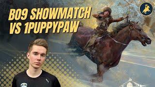 [EN] Best Of 9 Showmatch Vs Puppypaw (top 3 player)