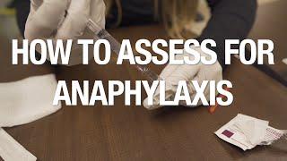 How to Assess for Anaphylaxis