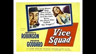 Vice Squad (1953) Film Noir Crime Film Starring Edward G. Robinson