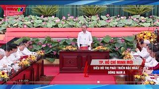 Tổng Bí thư Tô Lâm: TP. Hồ Chí Minh hướng tới tầm vóc mới là "siêu đô thị quốc tế" của Đông Nam Á