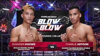 Evander Dogwe vs Charlie Adtoon | Manny Pacquiao presents Blow by Blow | Full Fight