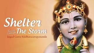 Shelter from the Storm Kirtan #1 by Jagad Guru Siddhaswarupananda Paramahamsa