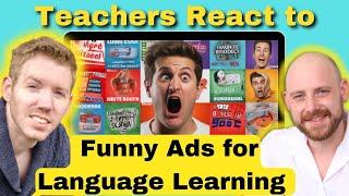 Funny Ads for Language Learning - Teachers React!