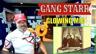 Gang Starr   Glowing Mic - Producer Reaction