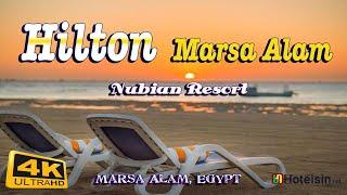 Hilton Marsa Alam Nubian Resort 5-Star All Inclusive | Egypt