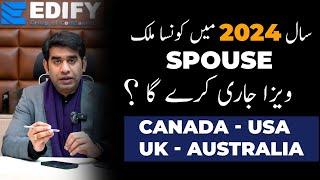 Spouse Visa 2024 Updates | UK | USA | CANADA | AUSTRALIA