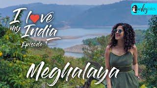 I Love My India Episode 1: Reaching Meghalaya | Curly Tales