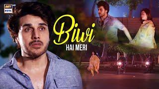 Biwi Hai Meri... Sukoon | Sana Javed | Ahsan Khan | ARY Digital