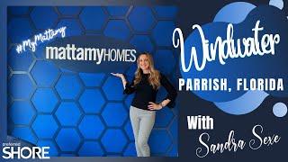 Windwater | Mattamy Homes | Parrish, Florida New Construction