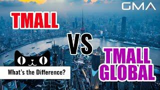 Tmall vs Tmall Global - What's the Difference?