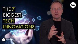 The 7+ Biggest Technology Innovations Impacting Businesses Today | by Bernard Marr