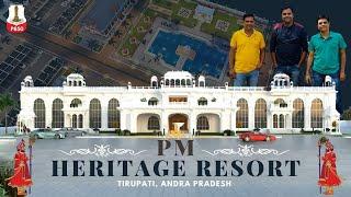 P850 The Pm Palace ( Heritage Resort ) Design | Tirupati, Andhra Pradesh | Full Detail Video