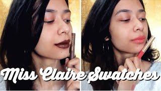 NEW MISS CLAIRE LIPSTICKS AND SOFT MATTE LIP CREME (SWATCHES)