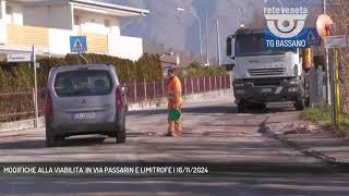 MODIFICHE ALLA VIABILITA' IN VIA PASSARIN E LIMITROFE | 16/11/2024