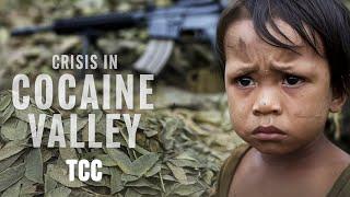 How Peru's Cocaine Trafficking Trade is coming back from Extinction | Crisis In Cocaine Valley