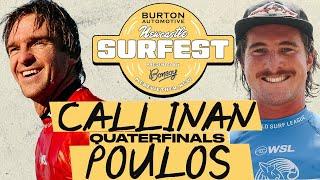 Ryan Callinan vs Dimitri Poulos | Burton Automotive Newcastle Surfest pres by Bonsoy - Quarterfinals