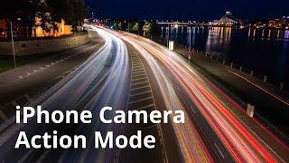 How To Use The Action Mode Feature on Your iPhone Camera