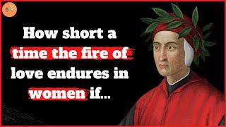 51 Famous Quotes By Dante Alighieri, The Author Of Divine Comedy