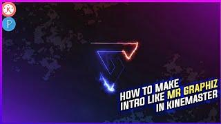 How to make intro like Mr graphiz || Lighting Logo Reveal ( Saber Effects ) || kinemaster tutorial