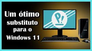 Um ótimo substituto para o Windows 11, o Linux Pop! OS.