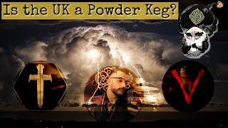 Is the UK a Powder Keg? Race. Riots. And White European Culture Defended.