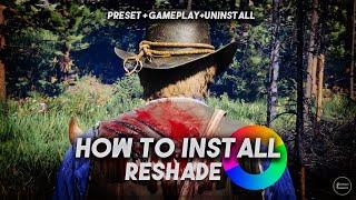 Enhance Your RDR2 Graphics with Reshade + Presets | Step-by-Step Guide