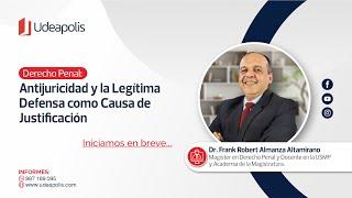 Antijuricidad y la Legítima Defensa como Causa de Justificación | Frank  Almanza Altamirano