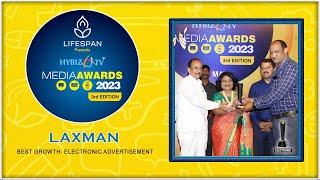 Laxman | Best Growth - Electronic Advertisement | Media Awards 2023 | Hybiz tv