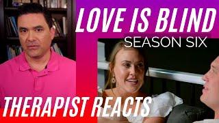 Love Is Blind - Borderline Abuse (Chapter 1) - Season 6 #53 - Therapist Reacts