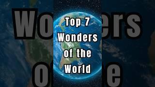 Top 7 wonders of the World #top10 #top10top #top10s