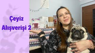 Çeyiz Alışverişi 2  /Çeyiz Videosu   #çeyiz #çeyizlistesi #nişan #keşfet #tiktok ##pasabahce #ceyiz