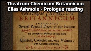 Theatrum Chemicum Britannicum (audiobook) - Prologue - Elias Ashmole