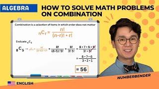 ALGEBRA How to Solve Math Problems on Combination