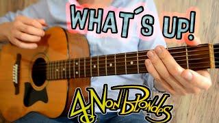 Como tocar WHAT´S UP de 4 non blondes en guitarra - solo 3 acordes-