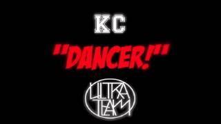 KC - Dancer!