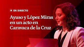 EN DIRECTO |  Ayuso y López Miras en un acto en Caravaca de la Cruz