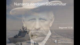 Nansens nordområdeseminar 2022