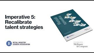 Retail Speaks Imperative 5: Recalibrate talent strategies