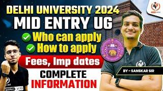 DU MID ENTRY 2024 Complete Process ?? by Cuet UG Study capital #delhiuniversity #cuetbhu2023