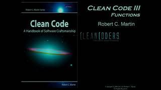 Robert C Martin - Clean Code III - functions